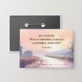 ルカ18:27イエスは神の聖書と共に可能であると答えた 缶バッジ (正面/裏面)