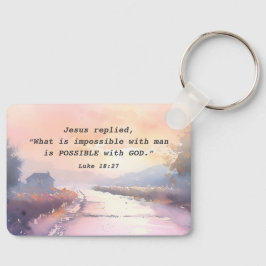 ルカ18:27神と共に可能なるイエス・バイブル聖句 キーホルダー