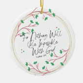 ルカ1:37神は何も不可能ではない セラミックオーナメント (正面)