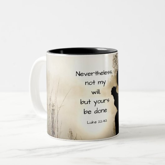 ルカ22:42わたしの意志ではなく、あなた方の意志が行われる、聖書 ツートーンマグカップ (正面左)