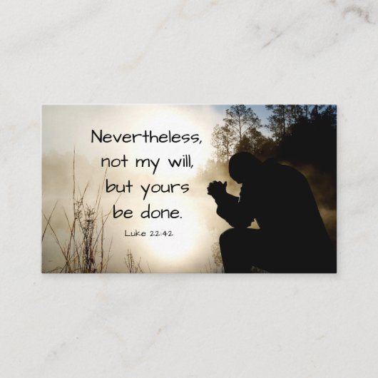 ルカ22:42わたしの意志ではなく、あなた方の意志が行われる、聖書 名刺 (正面)