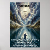 ルカ23:34イエスは言われた、「父よ、彼らを許しなさい ポスター (正面)