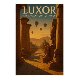 ルクソール - 古代の王たちの街 ポスター
