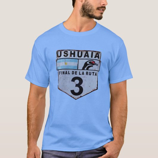 ルタ3ウシュアイアパタゴニア道路標識 Tシャツ (正面)