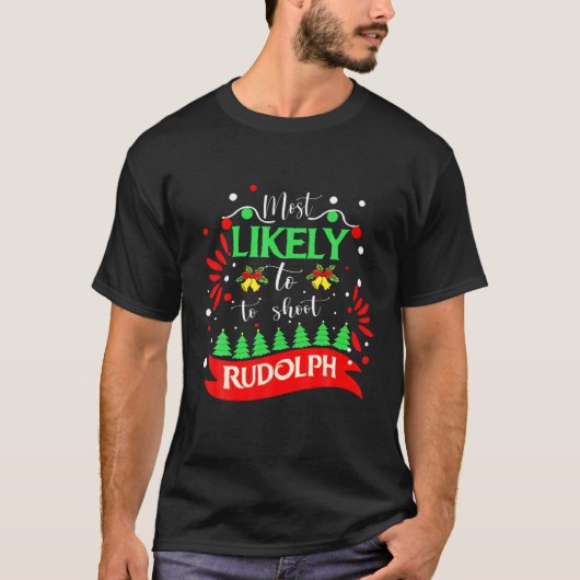 ルドルフの休日Chrを撮影するおもしろい可能性が最も高い Tシャツ (正面)