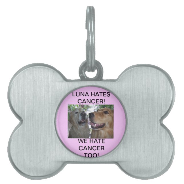 ルナは癌が嫌いだ！私たちも癌が嫌いだ！ ペットネームタグ (正面)