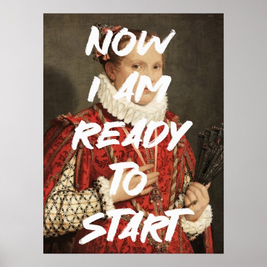 ルネッサンスの引用文絵画ウォールAltを開始する準備 ポスター (正面)