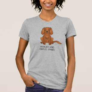 ルビー キャバリア・キング・チャールズ・スパニエル 犬 テキスト Tシャツ