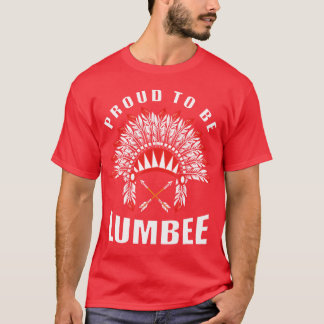 ルンビー族を誇りに思うネイティブ・アメリカン 80年代のギフト Tシャツ