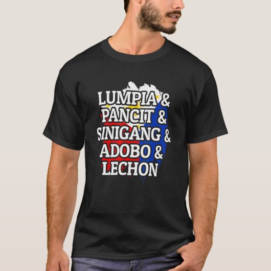 ルンピアPancit Sinigang Adobo Lechonフィリピン・フォー Tシャツ (正面)