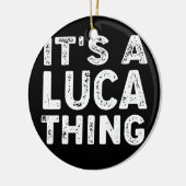 ルーカの男少年のベビーおもしろい名アイディア セラミックオーナメント (左)