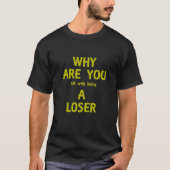 ルーザーユニセックス Tシャツ (正面)