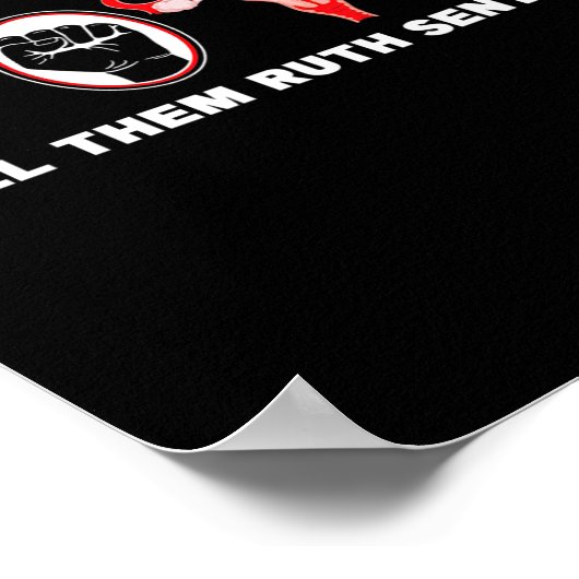 ルースがあなたにフェミニストの女性を送ったようにそれらを伝える ポスター (角)