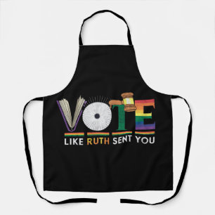ルースがあなたをフェミニストLGBTプライドの議長に選んだように投票 エプロン