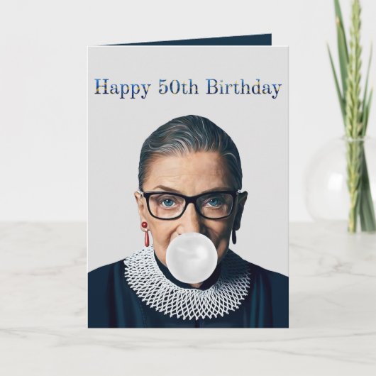ルース・ギンズバーグ 白い風船ガム 50歳の誕生日おめでとう カード (正面)