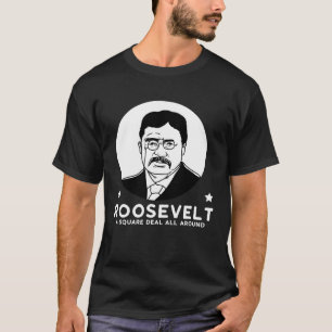 ルーズベルトとオールラウンドのフェアディール進歩的なパーティー Tシャツ