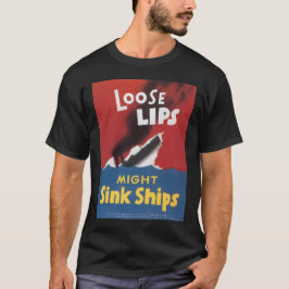 ルーズリップが世界大戦を沈む2 Tシャツ