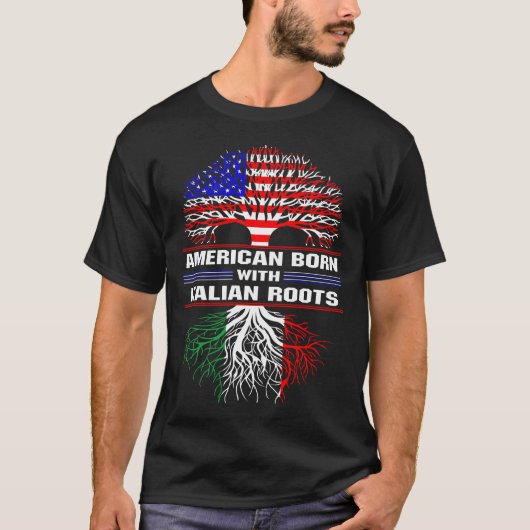ルーツ生まれTシイタリアンャツを持つアメリカ人 Tシャツ (正面)