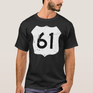 ルート61の交通標識 Tシャツ