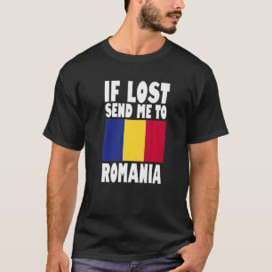 ルーマニア国旗のもしデザイン失ったが私をルーマニアに送るPr Tシャツ