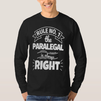 ルールその1:パラリーガルは常に正しい Tシャツ