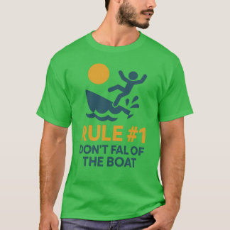 ルールその1:船から落ちるな Tシャツ