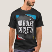 ルールなき社会 - 都市グランジタイポグラフィーアート Tシャツ (正面)