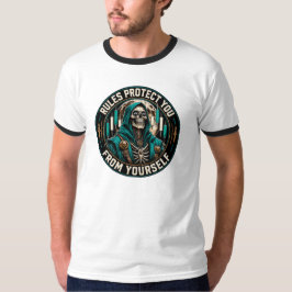 ルールはあなたをあなた自身から守る Tシャツ
