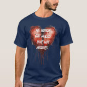 "ルールは破るけど心は傷つけない" zippo ライター tシャツ (正面)