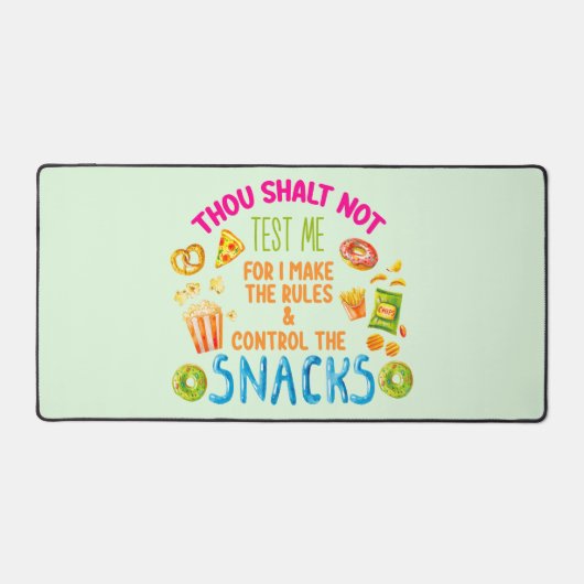 ルールを守るために私を試すつもりはない デスクマット (正面)