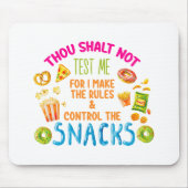 ルールを守るために私を試すつもりはない マウスパッド (正面)
