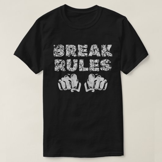 ルールを破る拳 Tシャツ (デザイン正面)