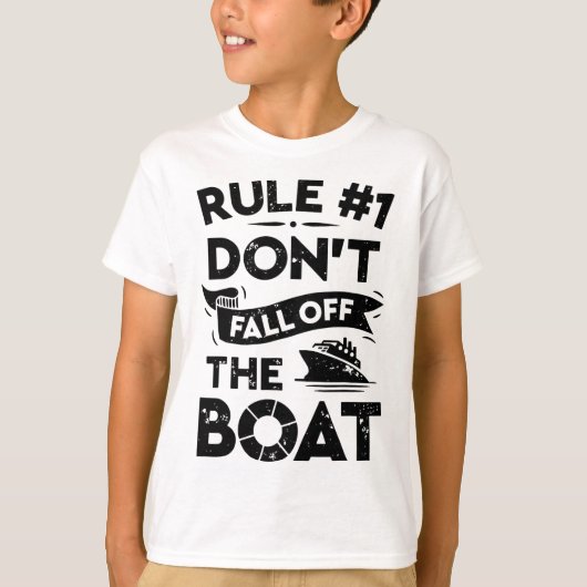 ルール番号1ボート船Cから秋おもしろいしない Tシャツ (正面)