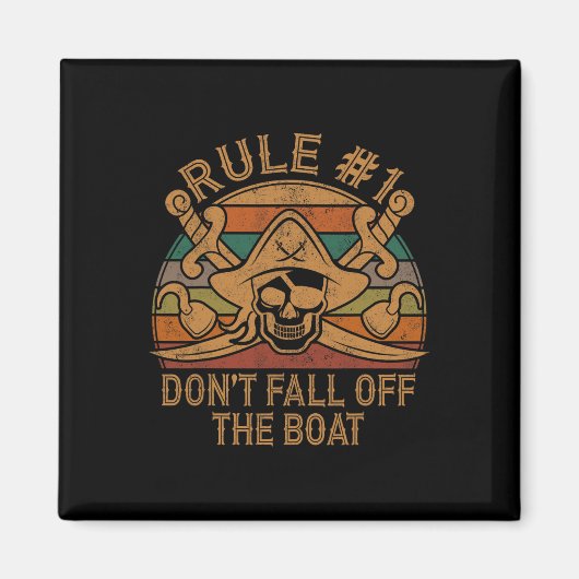 ルール#1ボートから秋しない海賊ギフトパパハ マグネット (正面)