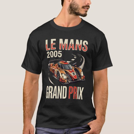 ル・マン 2005 ヴィンテージ グランプリ レーシング ポスター Tシャツ (正面)