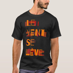 ル・ヴェント・ゼ・レーヴフランスの、 Tシャツ