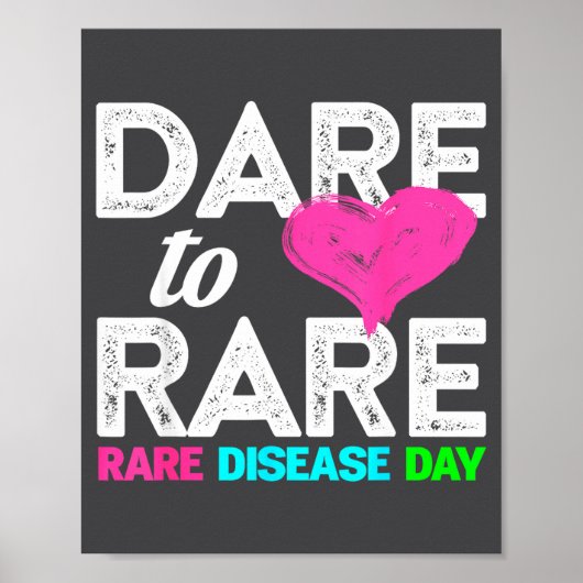 レア・ディジーズ啓発Tシャツ - Dare To Rare Diseas ポスター (正面)