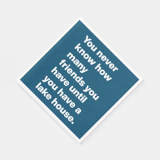 レイクおもしろいハウスフレンズ引用文タイポグラフィブルー スタンダードランチョンナプキン (角)
