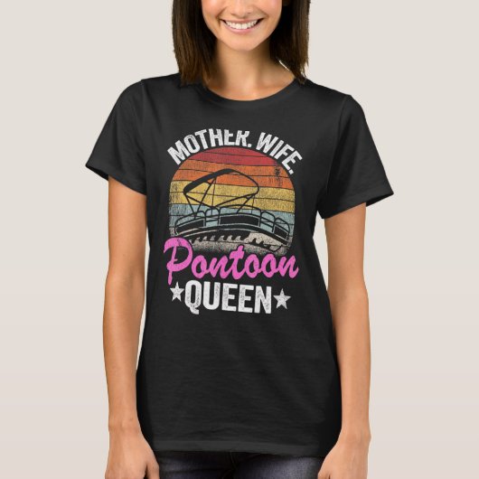 レイクライフ女性ママ母ママ妻ポンツーン女王2 Tシャツ (正面)