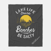 レイクライフ理由ビーチは塩辛い フリースブランケット (正面)