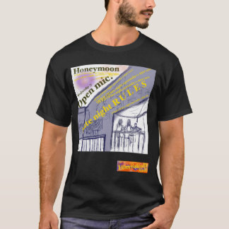 レイトナイトの新婚旅行オープンマイクTシャツ Tシャツ