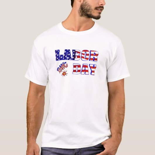 レイバーデーのバン!- Tシャツ (正面)