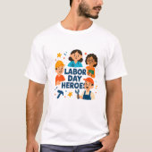 レイバー・デイ・ヒーロー Tシャツ (正面)