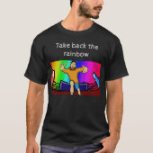レインボーを取り戻そう Tシャツ (正面)