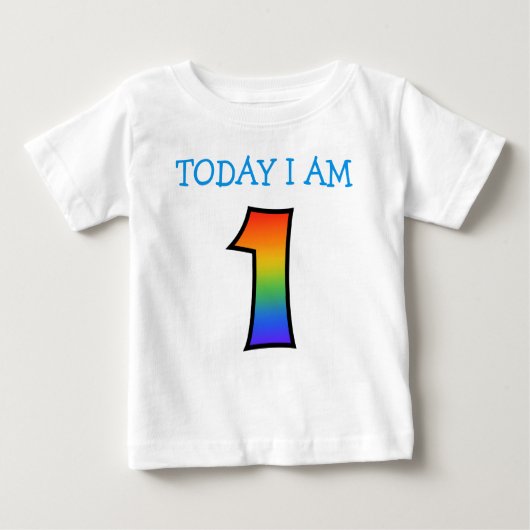 レインボーグラデーション付き「TODAY I AM 1」 ベビーTシャツ (正面)