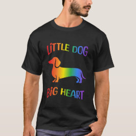 レインボーダックスフント 小さな犬 大きな心 Tシャツ