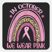レインボーヒョウ乳がん認識度10月We スクエアシール (正面)