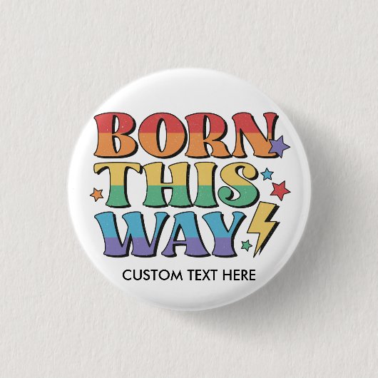 レインボーフラッグ BORN THIS WAY レトロ風 80年代 缶バッジ (正面)