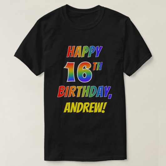 レインボールックハピー16th誕生日+名前をカスタムする tシャツ (デザイン正面)
