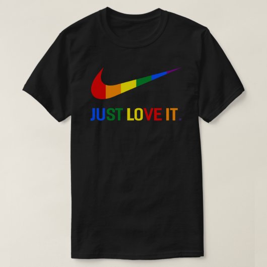レインボーレズビアンゲイプライドLgbt Just Love It Shirt Tシャツ (デザイン正面)